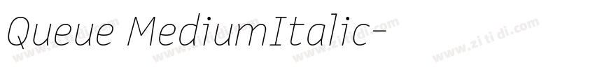 Queue MediumItalic字体转换